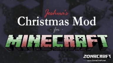 Joshua's Christmas Mod Para Minecraft 1.16.4, 1.12.2, 1.11, 1.10.2