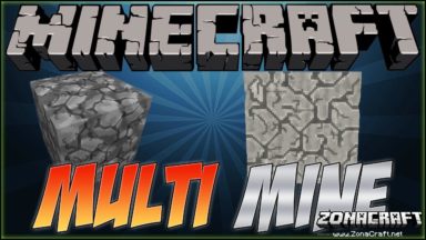 Multi Mine Mod Para Minecraft 1.19.4, 1.18.2, 1.16.5, 1.12.2, 1.11.2, 1.10.2, 1.9.4, 1.7.10