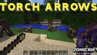 Torch Arrows Mod Para Minecraft 1.12.1/1.11.2/1.10.2/1.9.4 - ZonaCraft