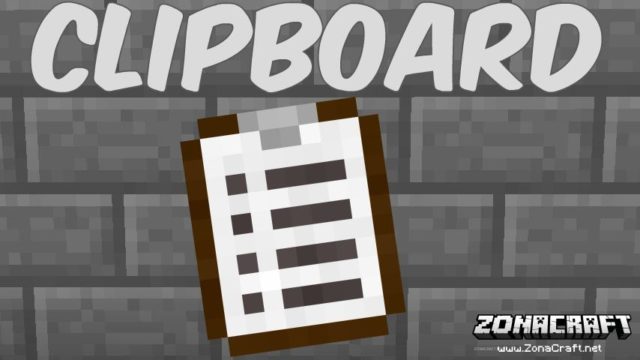 Clipboard Mod para Minecraft 1.12.2/1.11.2/1.10.2 - ZonaCraft