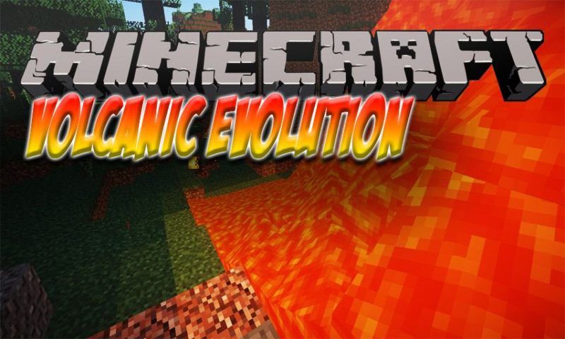 Volcanic Evolution Mod Para Minecraft 1.12.2 - ZonaCraft