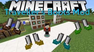 Traveller's Boots Mod Para Minecraft 1.18.2, 1.17.1, 1.16.5, 1.15.2, 1.14.4, 1.12.2