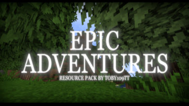 Epic Adventures Texture Pack Para Minecraft 1.17.1, 1.16.5, 1.15.2, 1.13.2, 1.14.4, 1.12.2