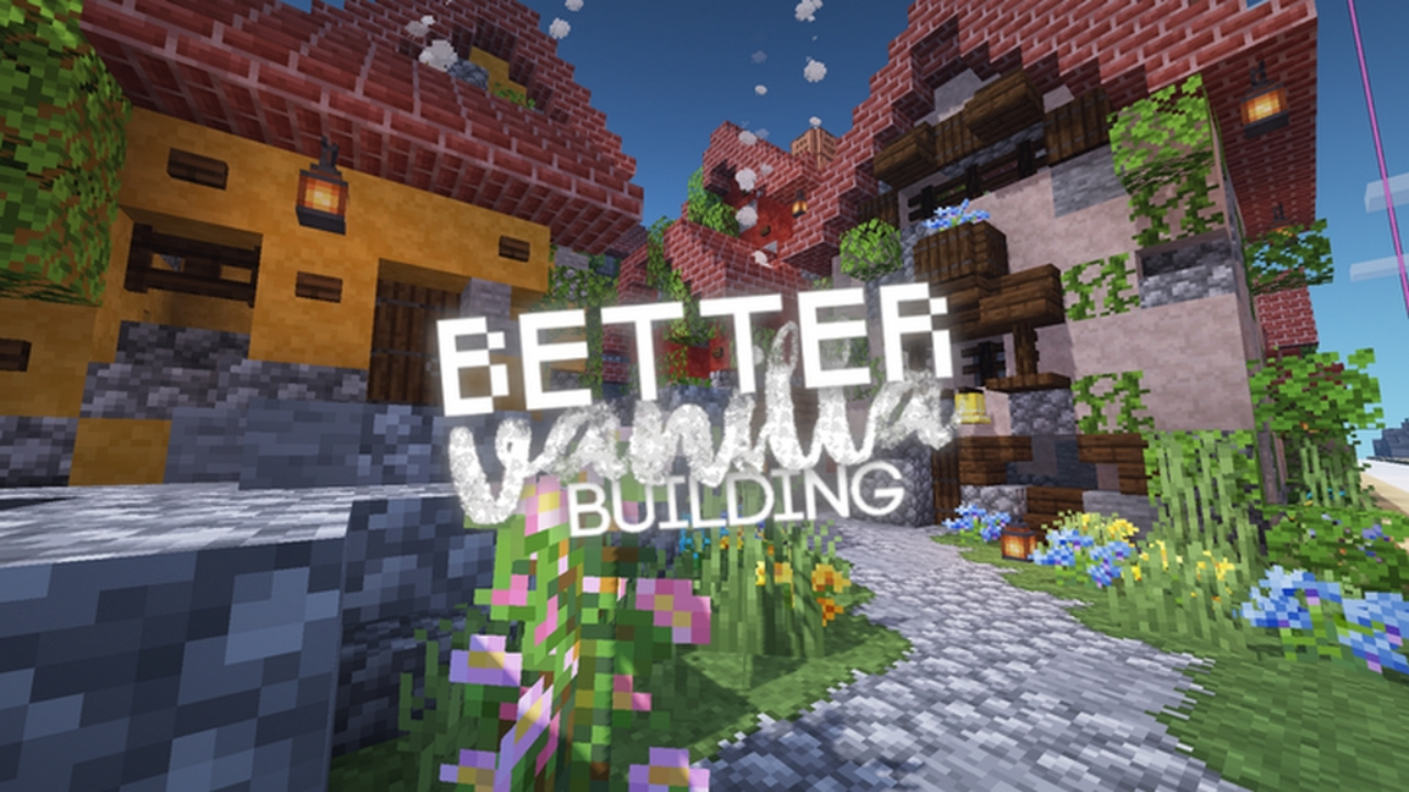 Better vanilla building