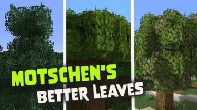 Motchen's Better Leaves Texture Pack Para Minecraft 1.19, 1.18.2, 1.17.1, 1.16.5, 1.15.2, 1.14.4, 1.13.2