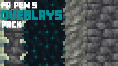 FA_Pew's Overlays Texture Pack Para Minecraft 1.19.4, 1.18.2, 1.17.1