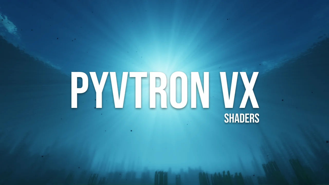 Pyvtron VX Shaders Para Minecraft - ZonaCraft